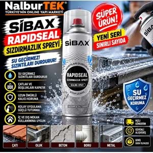 Sibax Sızdırmazlık Spreyi Su Geçirmez Rapidseal 400ml
